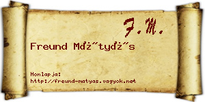 Freund Mátyás névjegykártya